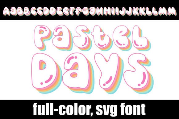 Pastel Days: A Typeface That Feels Like a Sugar Rush