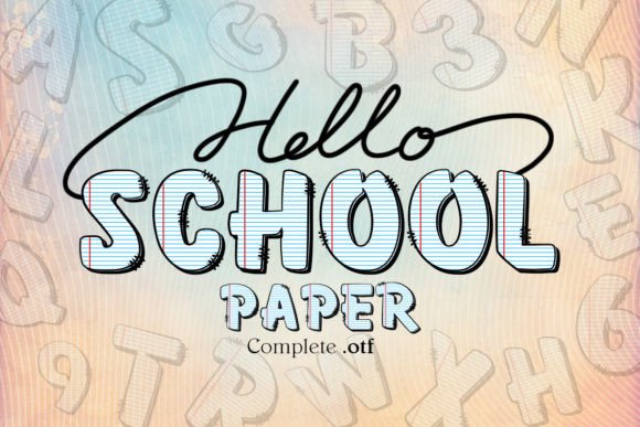School Paper Font: Capturing Classroom Nostalgia in Your Designs
