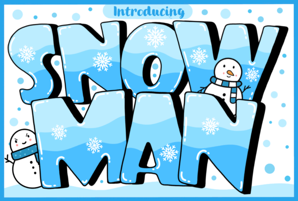 Snow Man: A Font That Captures the Magic of Winter