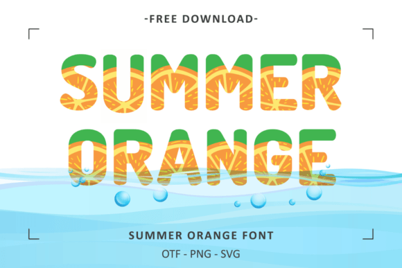 Summer Orange Font: A Fresh Take on Seasonal Typography